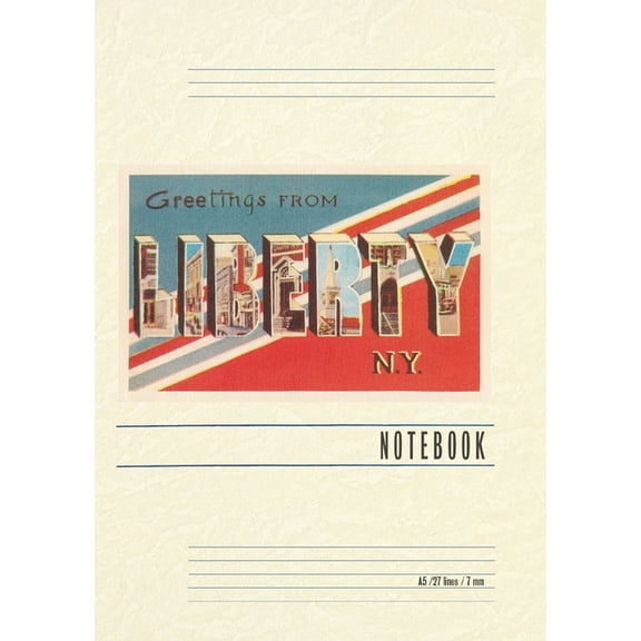 Vintage Lined Notebook Greetings from Liberty, New York, (Paperback)