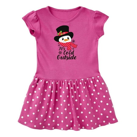 

Inktastic It s Cold Outside with Cute Snowman and Snowflakes Gift Toddler Girl Dress
