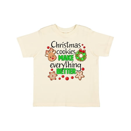 

Inktastic Christmas Cookies Make Everything Better Boys or Girls Toddler T-Shirt
