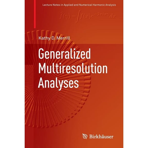 Generalized Multiresolution Analyses, (Paperback)