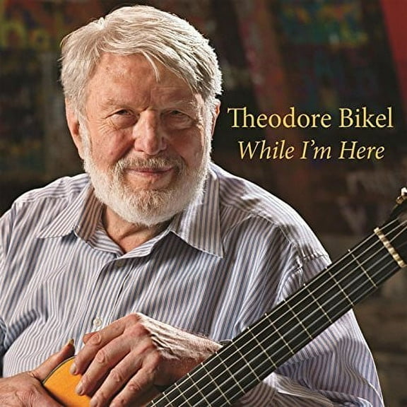 Theodore Bikel - While I'm Here - Music & Performance - CD