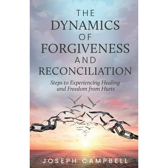 The Dynamics of Forgiveness and Reconciliation (Paperback)