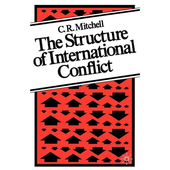 Structure of International Conflict, (Paperback)