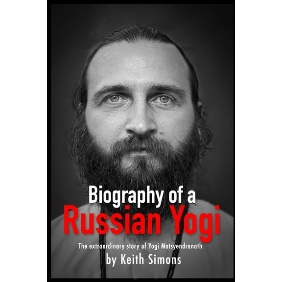 Biography of a Russian Yogi