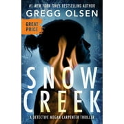 Detective Megan Carpenter: Snow Creek (Paperback)