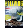 thumbnail image 1 of Pre-Owned Upside Down Living: Money (Paperback) 1513801570 9781513801575, 1 of 2