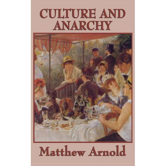 Culture and Anarchy (Hardcover)