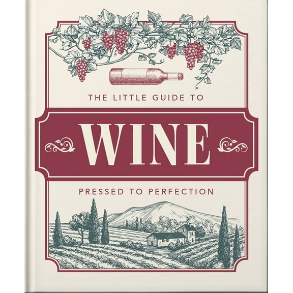 The Little Book of Wine: In Vino Veritas, (Hardcover)
