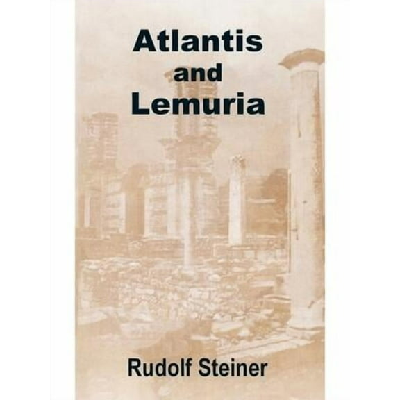 Atlantis and Lemuria (Paperback)