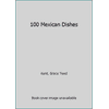 100 Mexican Dishes [Paperback - Used]