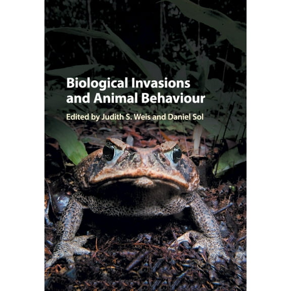 Biological Invasions and Animal Behaviour, (Paperback)