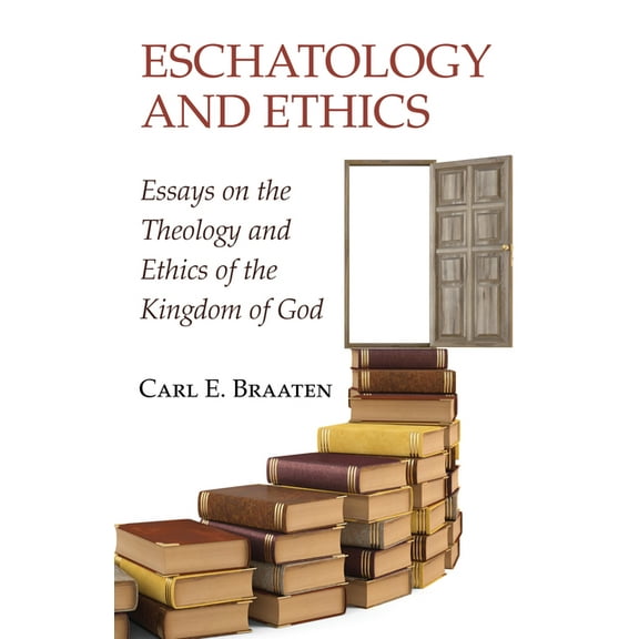 Eschatology and Ethics (Paperback)