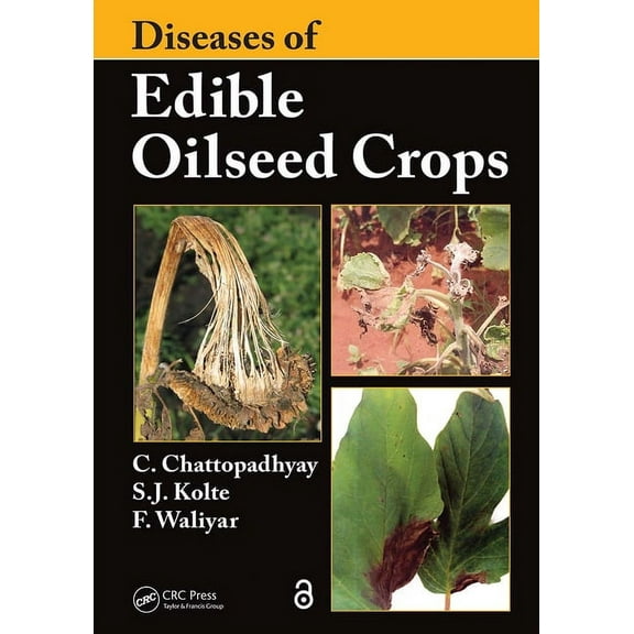 Diseases of Edible Oilseed Crops, (Paperback)