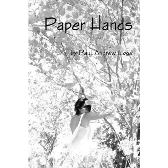 Paper Hands, (Paperback)
