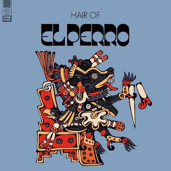 El Perro - Hair Of - Music & Performance - Vinyl