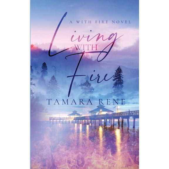Living with Fire, (Paperback)