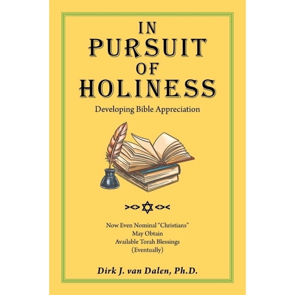 In Pursuit of Holiness : Developing Bible Appreciation