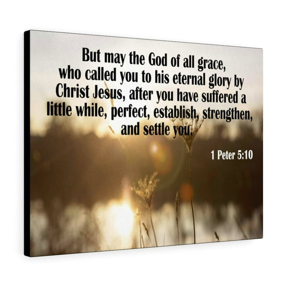Scripture Walls  God of All Grace 1 Peter 5:10 Bible Verse Canvas Christian Wall Art Ready to Hang Unframed