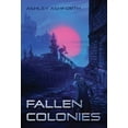 thumbnail image 1 of Pre-Owned Fallen Colonies (Hardcover) 1662920482 9781662920486, 1 of 1