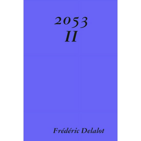 2053 II, (Paperback)