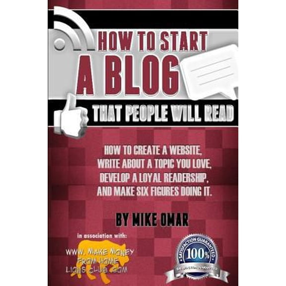 Pre-Owned How to Start a Blog that People Will Read: How to create a website, write about a topic you love, develop a loyal readership, and make six figures doi (Paperback) 1484144732 9781484144732