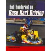 Angle View: Bob Bondurant on Race Kart Driving [Paperback - Used]
