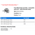 thumbnail image 2 of Front Wheel Hub Assembly - Compatible with 2015 - 2020 Chevy Tahoe 2016 2017 2018 2019, 2 of 2