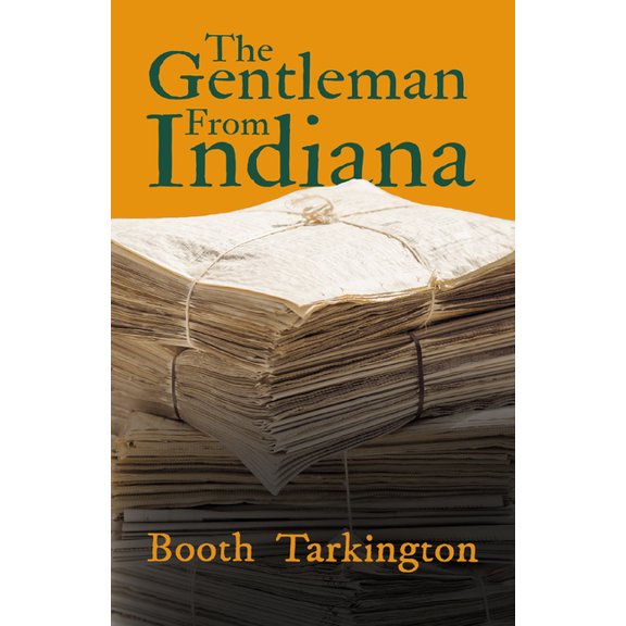 The Gentleman From Indiana, (Paperback)