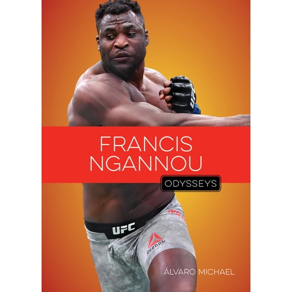 Francis Ngannou, (Paperback)