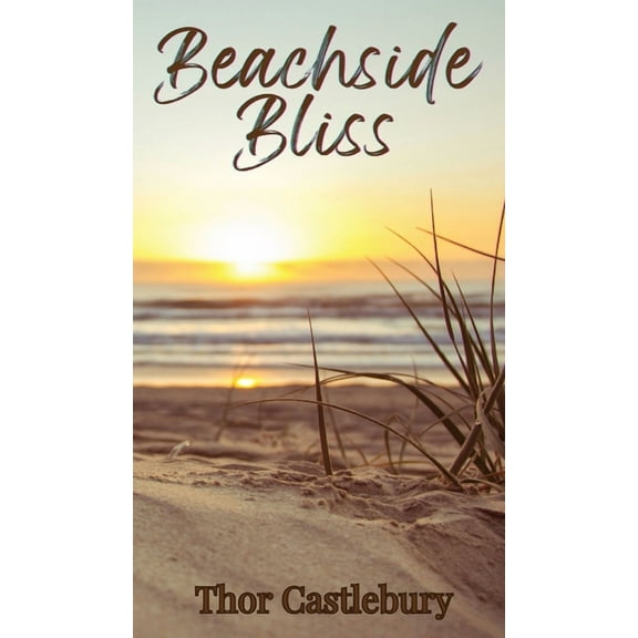Beachside Bliss, (Hardcover)