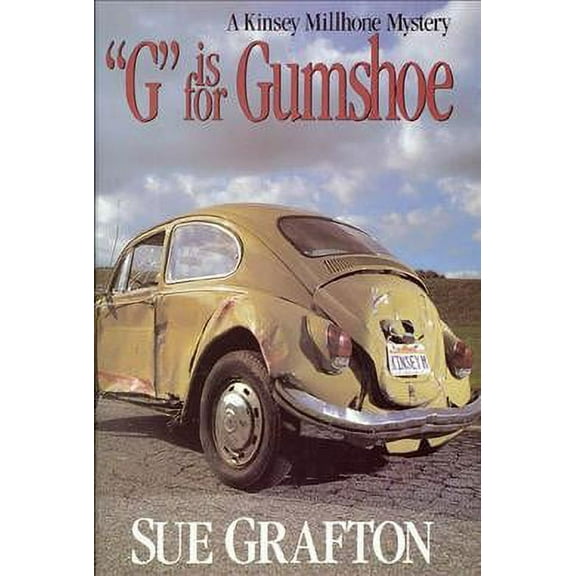 Kinsey Millhone Alphabet Mysteries: G Is for Gumshoe: A Kinsey Millhone Mystery (Hardcover)