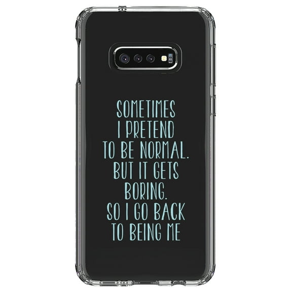 DistinctInk Clear Shockproof Hybrid Case for Samsung Galaxy S10e (5.8" Screen) - TPU Bumper Acrylic Back Tempered Glass Screen Protector - I Pretend to be Normal But It Gets Boring
