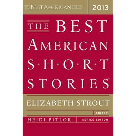 Pre-Owned The Best American Short Stories 2013 (Paperback) 0547554834 9780547554839