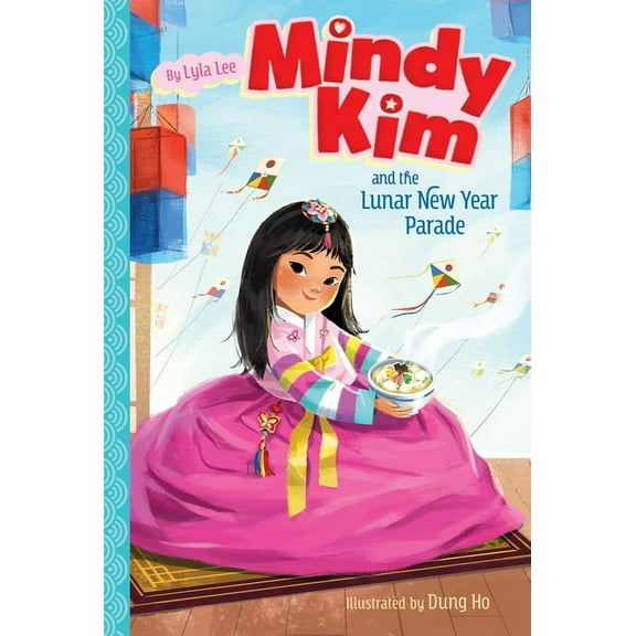 Mindy Kim Mindy Kim and the Lunar New Year Parade, Book 2, (Paperback)