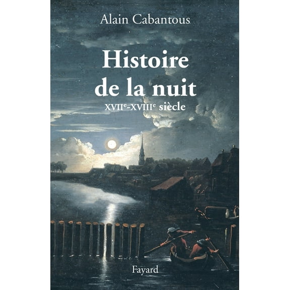 Histoire de la nuit, (Paperback)