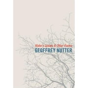 Water's Leaves and Other Poems