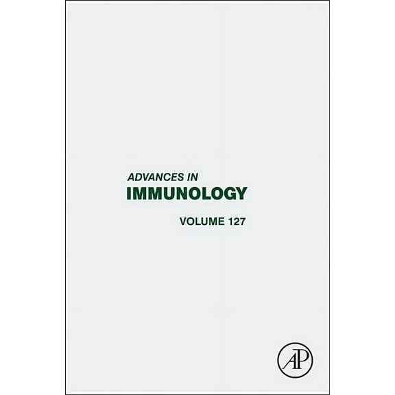 Advances in Immunology Advances in Immunology: Volume 127, Book 127, (Hardcover)