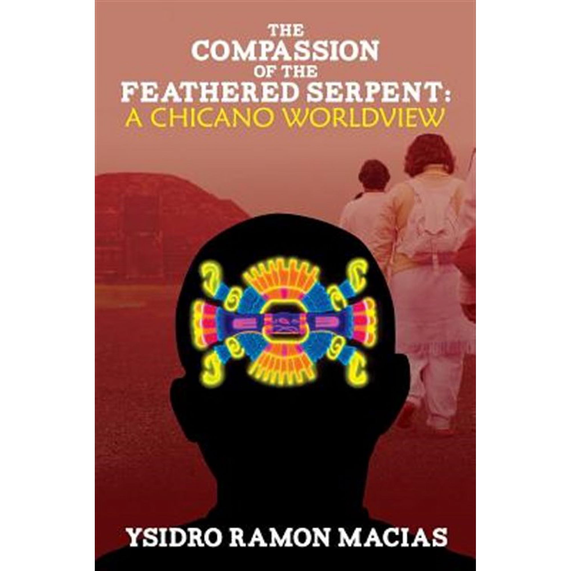 The Compassion of the Feathered Serpent (Paperback)