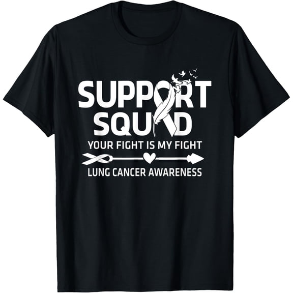 men and women can wear,Lung Cancer Support Squad Lung Cancer Awareness T-Shirt