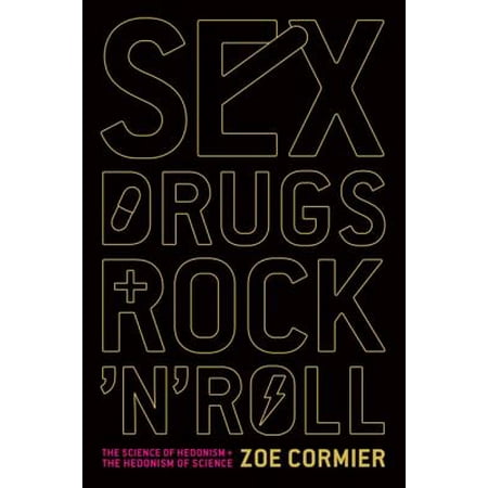 Sex, Drugs, and Rock 'n' Roll - eBook