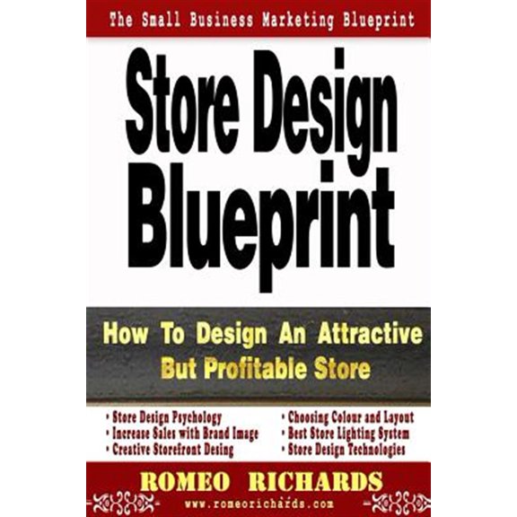Pre-Owned Store Design Blueprint (Paperback) by Romeo Richards