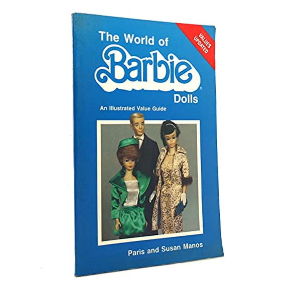 Pre-Owned The World of Barbie Dolls (Paperback) 089145229X 9780891452294