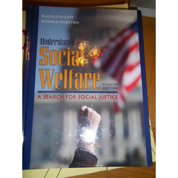 Pre-Owned Understanding Social Welfare: A Search for Social Justice (8th Edition) (Hardcover) 0205672736 9780205672738