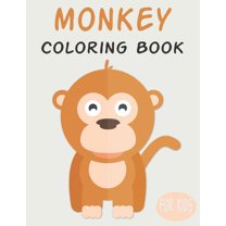 Monkey Coloring Book For Kids : Cute Animal Coloring book Great Gift for Boys & Girls, Ages 4-8 (Paperback)