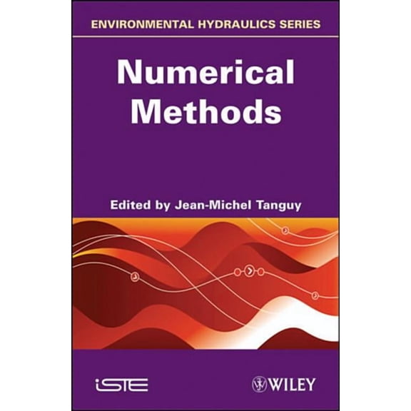 Environmental Hydraulics: Numerical Methods (Hardcover)