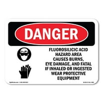 OSHA Danger Sign - Fluorosilicic Acid Wear Protective Equip | Plastic Sign | Protect Your Business, Construction Site, Shop Area |  Made in The USA