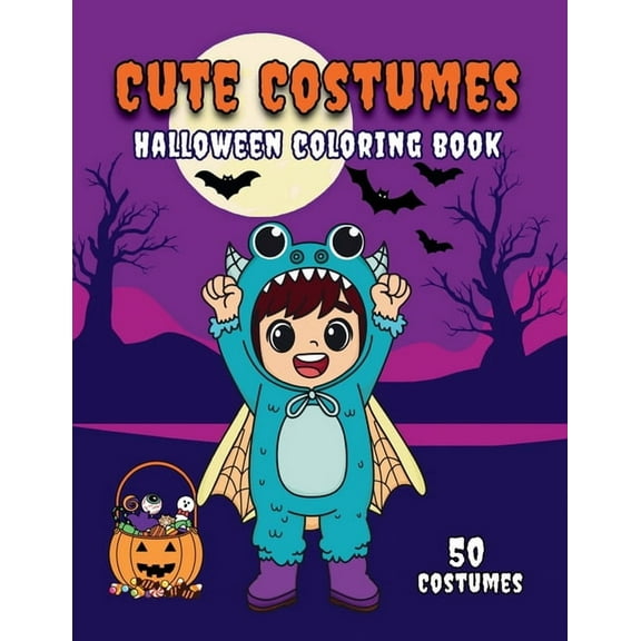 Holiday Coloring Books Cute Costumes: Halloween Coloring Book, (Paperback)