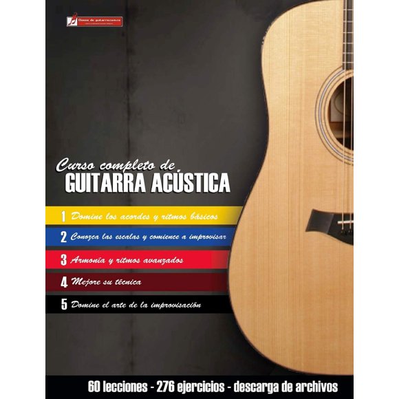 Curso completo de guitarra acústica: Método moderno (Ed. en español)