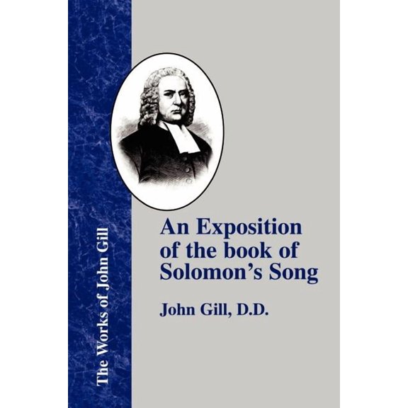 An Exposition of the Book of Solomon's Song, (Paperback)