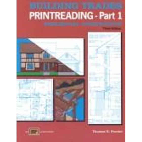 Pre-Owned Building Trades Printreading (Hardcover) 0826904076 9780826904072